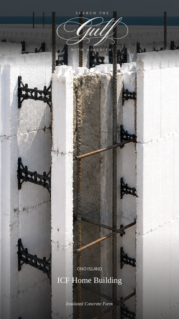 Insulated Concrete Form Builders Home Construction Ono Island